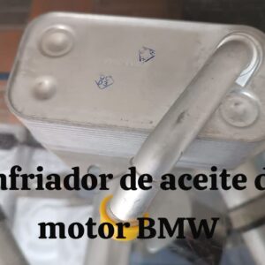Enfriador de Aceite de Motor BMW